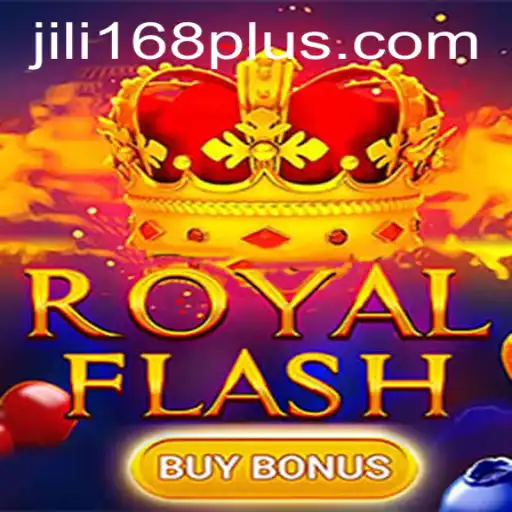 Explore the Exciting World of RoyalFlashBuyBonus with JILI168