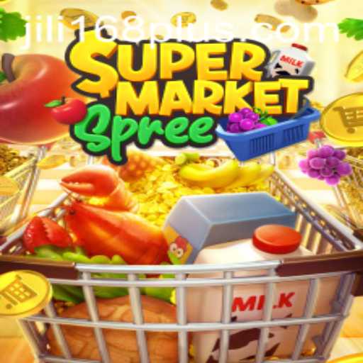 Dive into the Exciting World of SupermarketSpree with JILI168